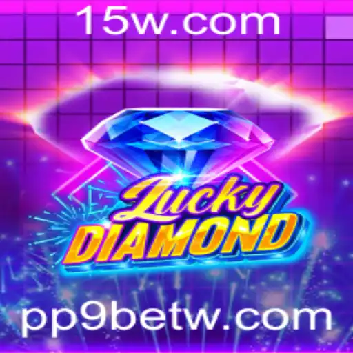 Explorando o Mundo do Jogo LuckyDiamond: Diversão e Estratégia com pp9bet