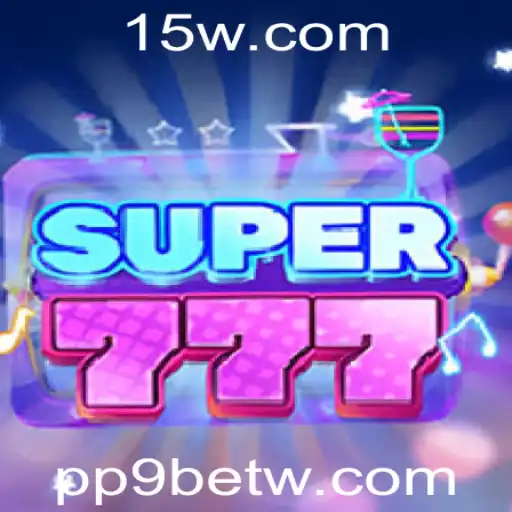 Explorando o Universo de Super777: O Jogo Revolucionário da pp9bet