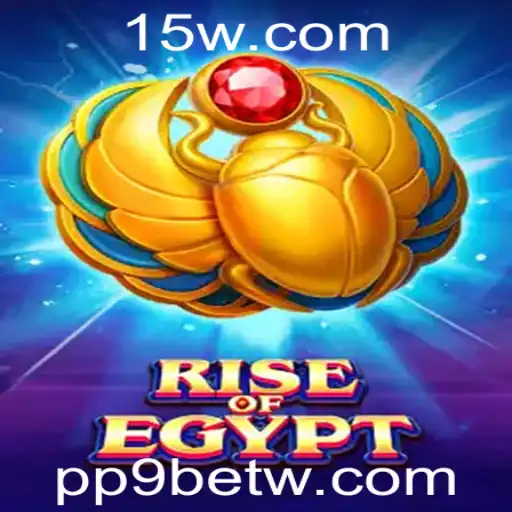 Rise of Egypt: Um Mergulho no Evento Histórico com um Toque Moderno de pp9bet